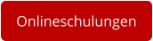 Onlineschulungen