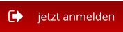 jetzt anmelden
