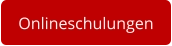 Onlineschulungen
