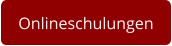 Onlineschulungen