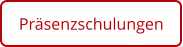 Präsenzschulungen