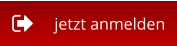 jetzt anmelden