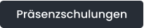Präsenzschulungen