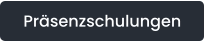 Präsenzschulungen