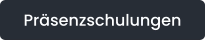 Präsenzschulungen