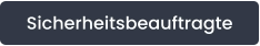 Sicherheitsbeauftragte