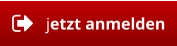 jetzt anmelden